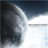 From Oceans To Autumn : On Earth As it Is